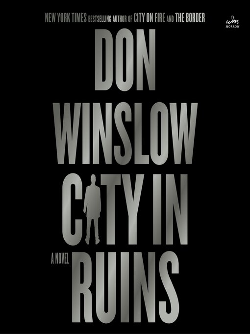 Title details for City in Ruins by Don Winslow - Wait list
